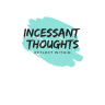 incessanthought