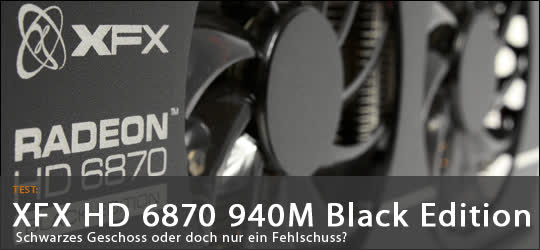 XFX Radeon HD 6870 Black Edition 1GB GDDR5 PCIe