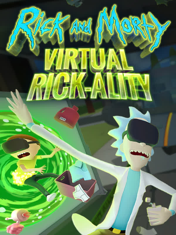 Rick and Morty: Virtual Rick-ality Out Now: The Creators of Job