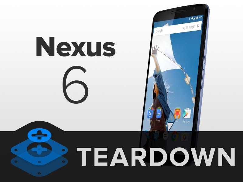 Nexus 6 earns favorable repairability score in teardown analysis