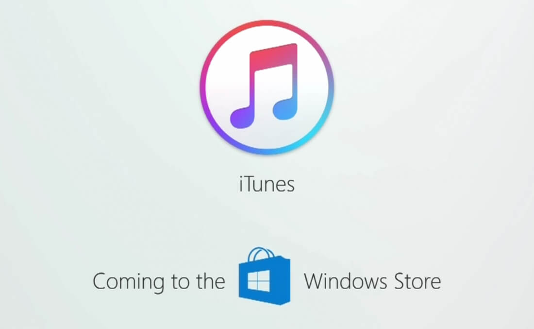 iTunes will arrive on the Windows Store this year