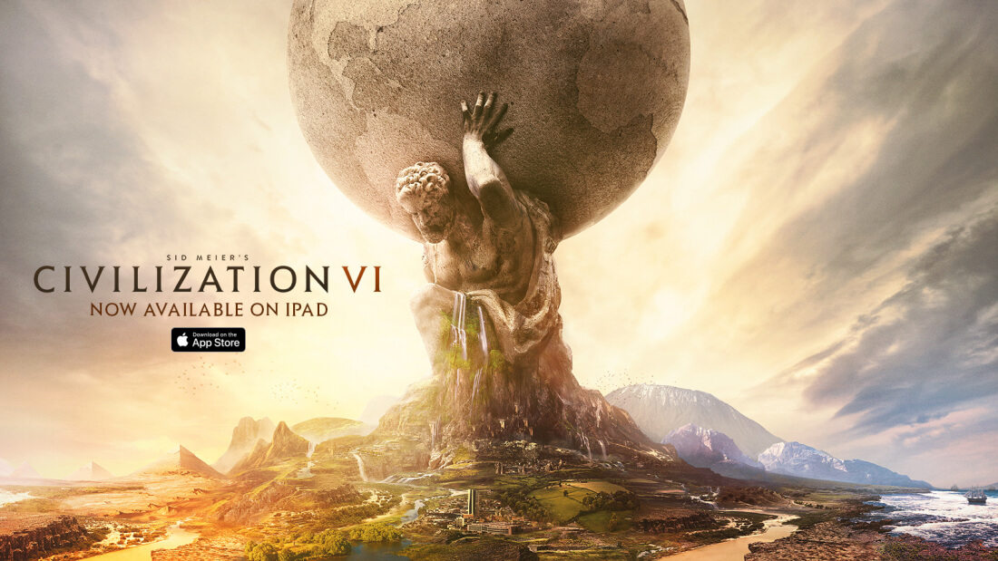 Aspyr Media has ported Civilization VI to the iPad