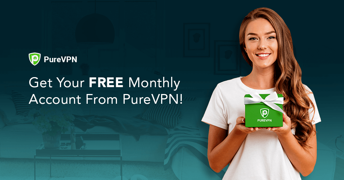 PureVPN now lets you gift a monthly account absolutely free