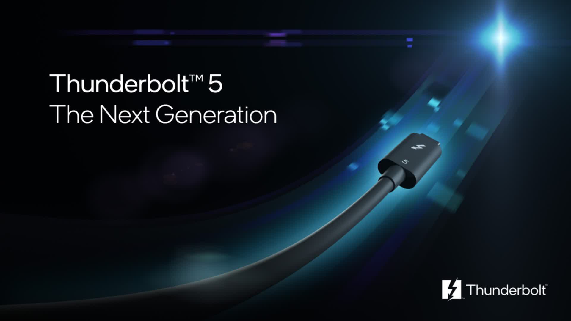 Thunderbolt 5 arrives next year with up to 120Gbps bandwidth